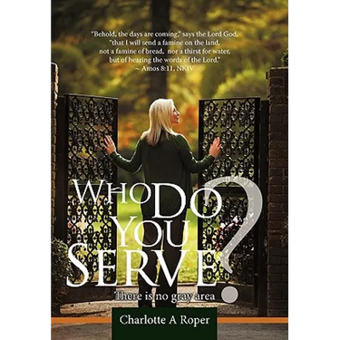 Who Do You Serve?: There Is No Gray Area