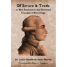 Of Errors & Truth: Man Restored to the Universal Principle of Knowledge