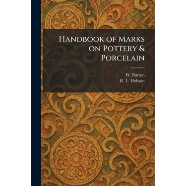 Handbook of Marks on Pottery & Porcelain