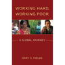 Working Hard, Working Poor: A Global Journey