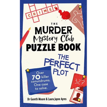 The Murder Mystery Club Puzzle Book: The Perfect Plot