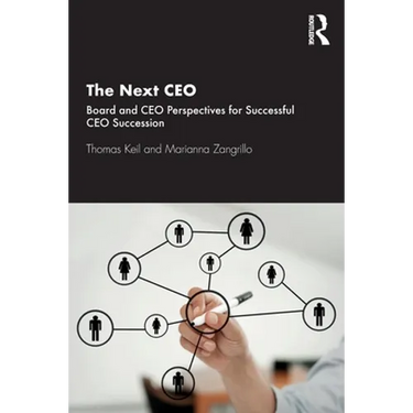 The Next CEO: Board and CEO Perspectives for Successful CEO Succession