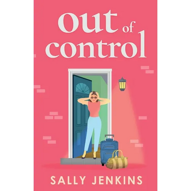 Out of Control: A hilarious, later-in-life rom-com of second chances and new beginnings