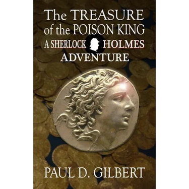 The Treasure of the Poison King - A Sherlock Holmes Adventure
