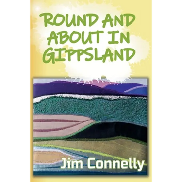 Round and About in Gippsland