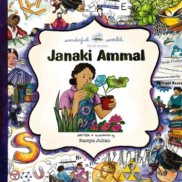 Janaki Ammal - A Biography in Rhyme: The perfect snuggle time read so little readers everywhere can dream big!