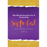 WordUp Declarations for A Stroked-Up Sista Girl: Your Weekly Journal for Staying Stroked-Up! Holy Spirit Medications, Meditations, Revelations