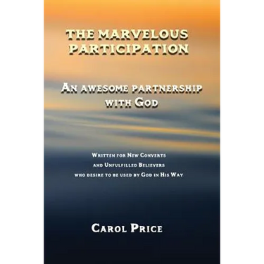 The Marvelous Participation: An Awesome Partnership with God