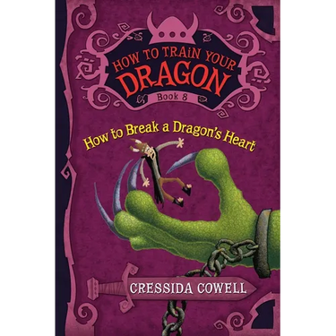 How to Train Your Dragon: How to Break a Dragon's Heart