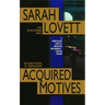 Acquired Motives: A Dr. Silvia Strange Novel