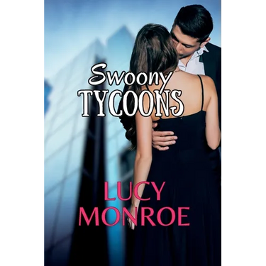 Swoony Tycoons: Billionaires & Royals Box Set #1