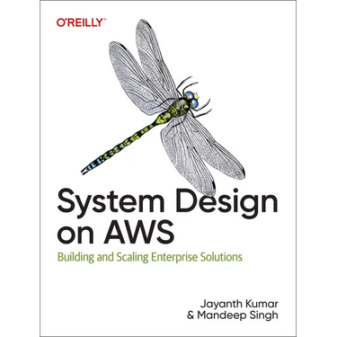 System Design on AWS: Building and Scaling Enterprise Solutions
