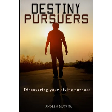 Destiny Pursuers: Discovering your divine purpose