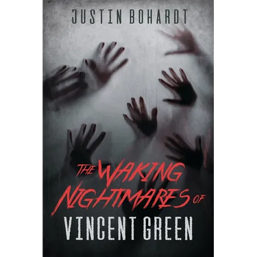 The Waking Nightmares of Vincent Green