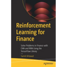 Reinforcement Learning for Finance: Solve Problems in Finance with CNN and Rnn Using the Tensorflow Library