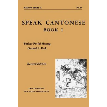 Speak Cantonese, Book One
