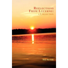 Reflections From Lucerne: A Collection