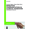 Effective Communication in Clinical Handover: From Research to Practice