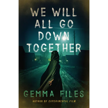 We Will All Go Down Together