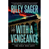 With a Vengeance