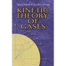 Kinetic Theory of Gases
