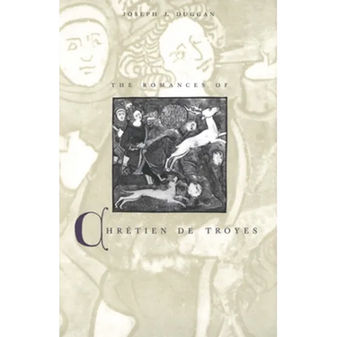 The Romances of Chrétien de Troyes