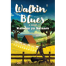 Walkin' Blues