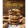Sally's Cookie Addiction: Irresistible Cookies, Cookie Bars, Shortbread, and More from the Creator of Sally's Baking Addiction