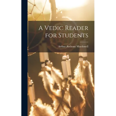 A Vedic Reader for Students