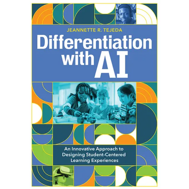Differentiation with AI: An Innovative Approach to Designing Student-Centered Learning Experiences