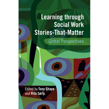 Learning through Social Work Stories-That-Matter