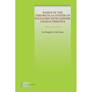 Basics of the Theoretical System of Socialism with Chinese Characteristics