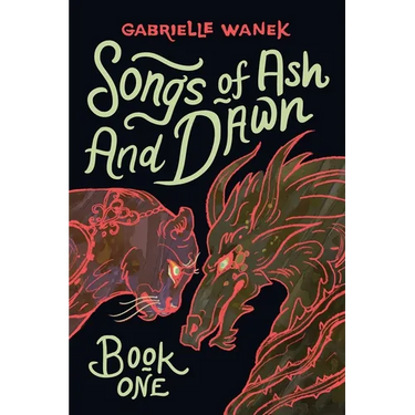 Songs of Ash and Dawn: Book One