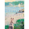A Certain Summer