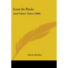 Lost In Paris: And Other Tales (1868)