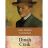 John Halifax, Gentleman