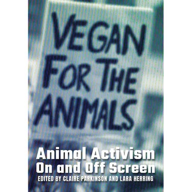 Animal Activism On and Off Screen