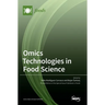 Omics Technologies in Food Science