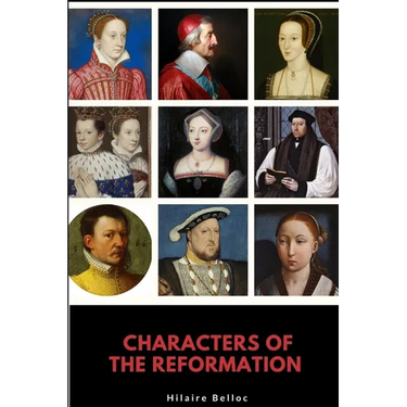 Characters of the Reformation