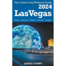 LAS VEGAS The Cubby 2024 Long Weekend Guide