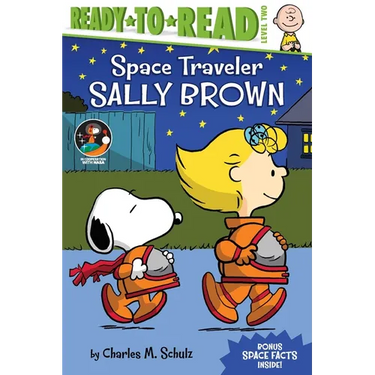 Space Traveler Sally Brown: Ready-To-Read Level 2