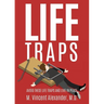 Life Traps