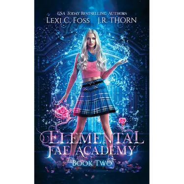Elemental Fae Academy: Book Two