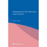 Information Technology Law in Japan