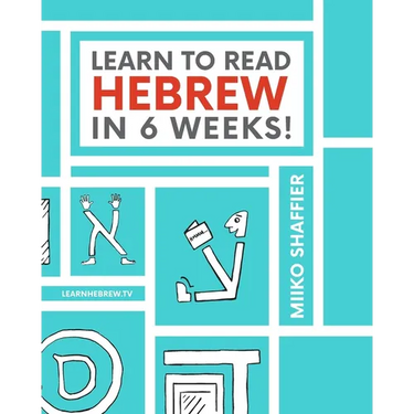 Learn to Read Hebrew in 6 Weeks