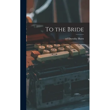To the Bride