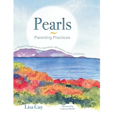 Pearls Parenting Practices