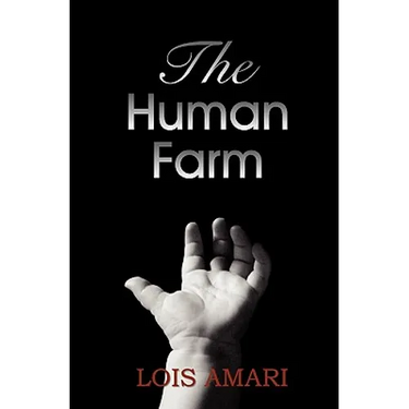 The Human Farm
