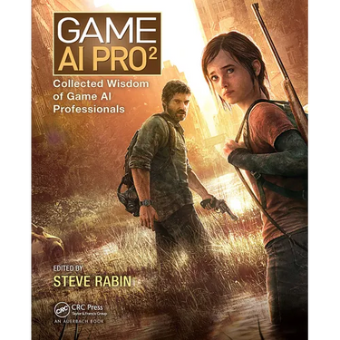 Game AI Pro 2: Collected Wisdom of Game AI Professionals