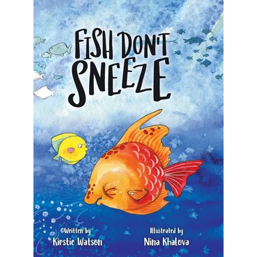 Fish Don't Sneeze